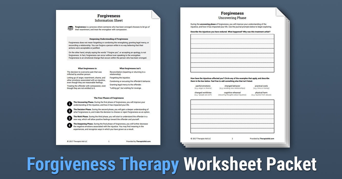Forgiveness Therapy Worksheet  Therapist Aid