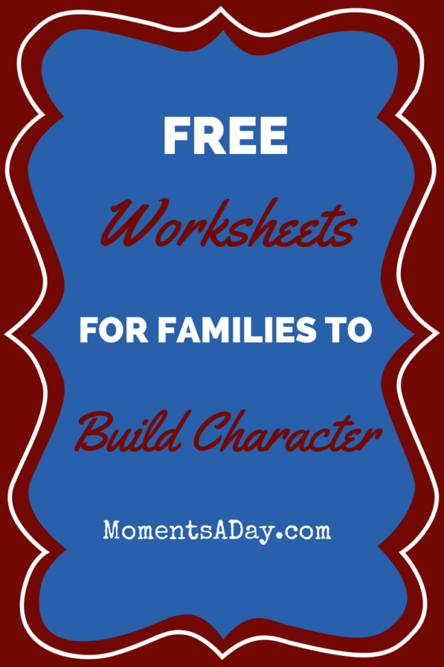 Free Character Building Worksheets For Parents And Children