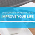 Free Life Coaching Worksheets  Life And Business Coach