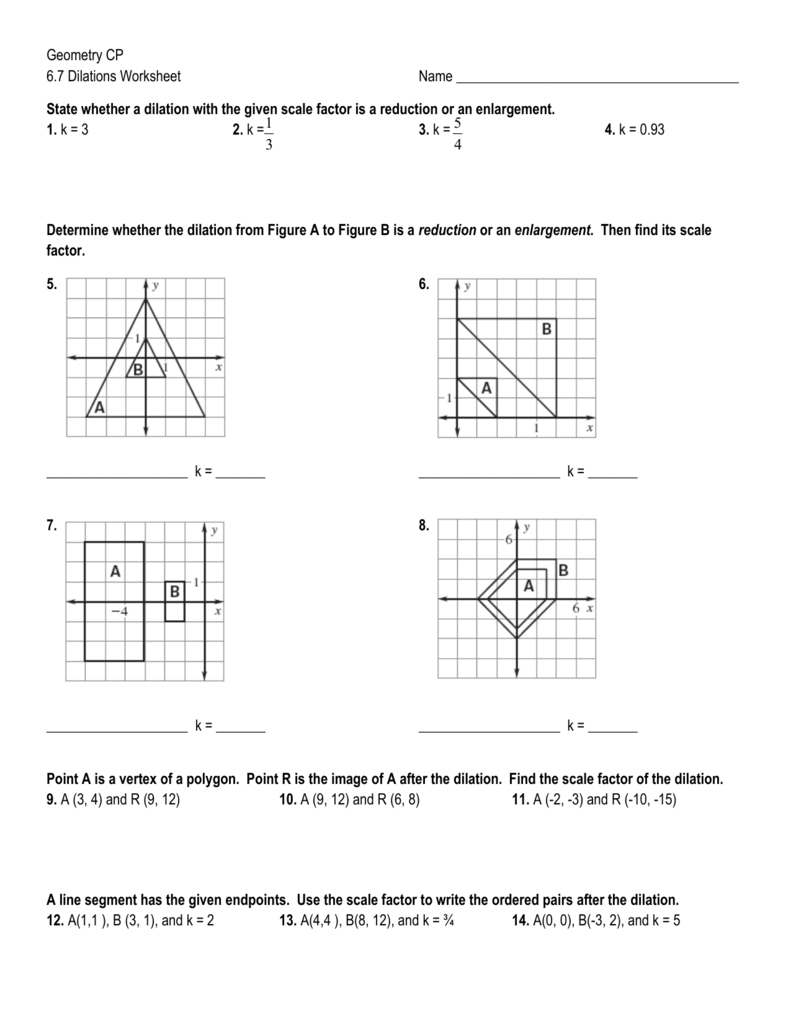 Geometry Cp 67 Dilations Worksheet Name State Whether A