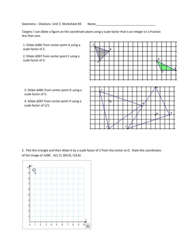 Geometry – Dilations Unit 3 Worksheet 3