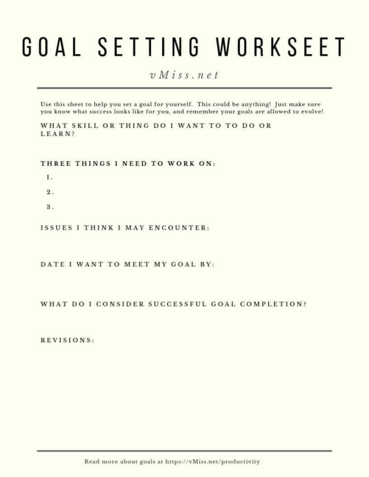Goal Setting  And Goal Setting Worksheet  Vmiss