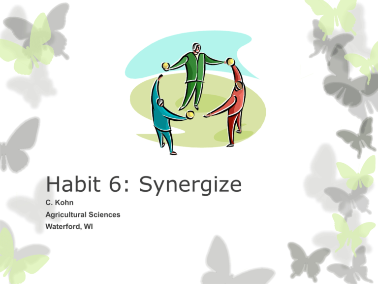 Habit 6 Synergize — db-excel.com