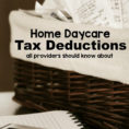 Home Daycare Tax Deductions For Child Care Providers  Where