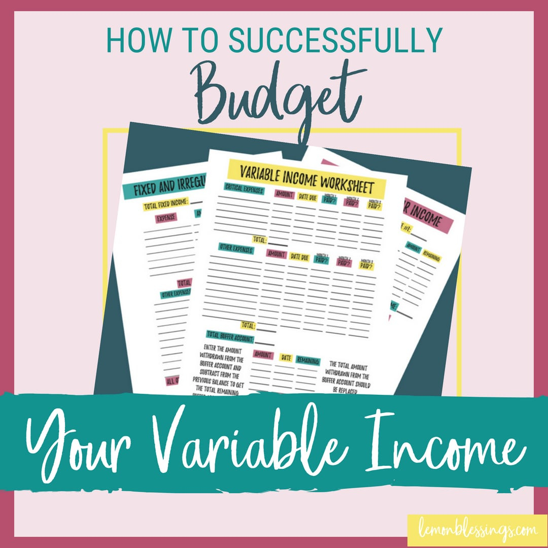 How To Budget Your Irregular Income And Achieve Your Goals