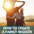 How To Create A Family Mission Statement  Intentionalgrace
