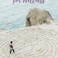 How To Set An Intention For Wellness  A Free Worksheet