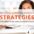 How To Teach Reading Comprehension Strategies In Your School