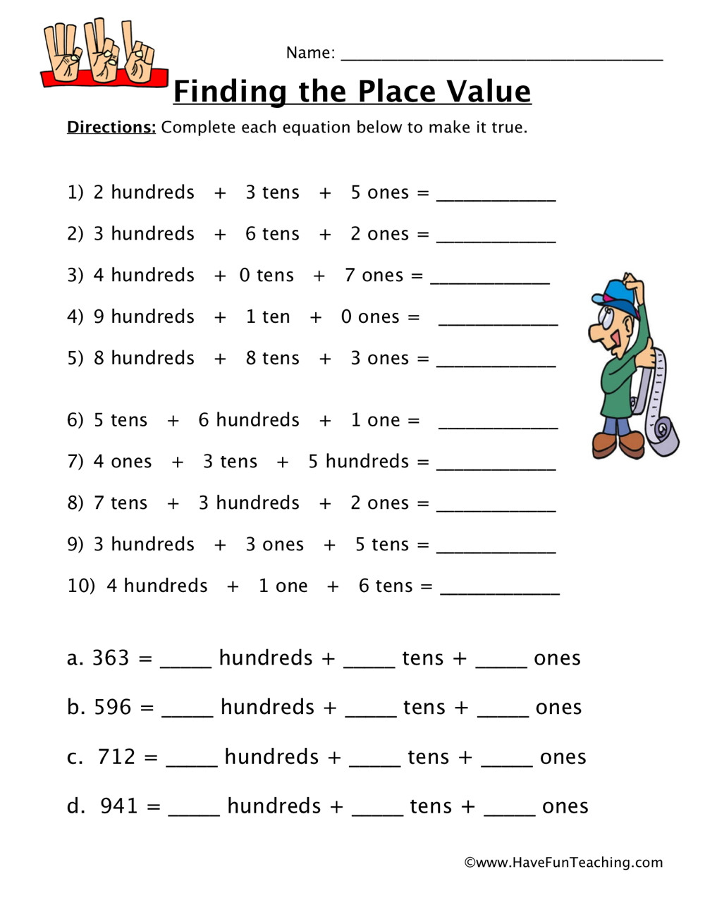 Hundreds Tens Ones Place Value Worksheet  Have Fun