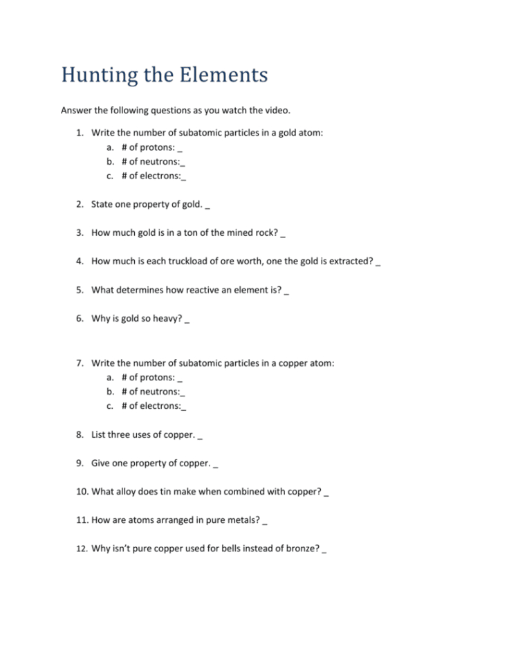 Hunting The Elements Answer The Following Questions As You Tch