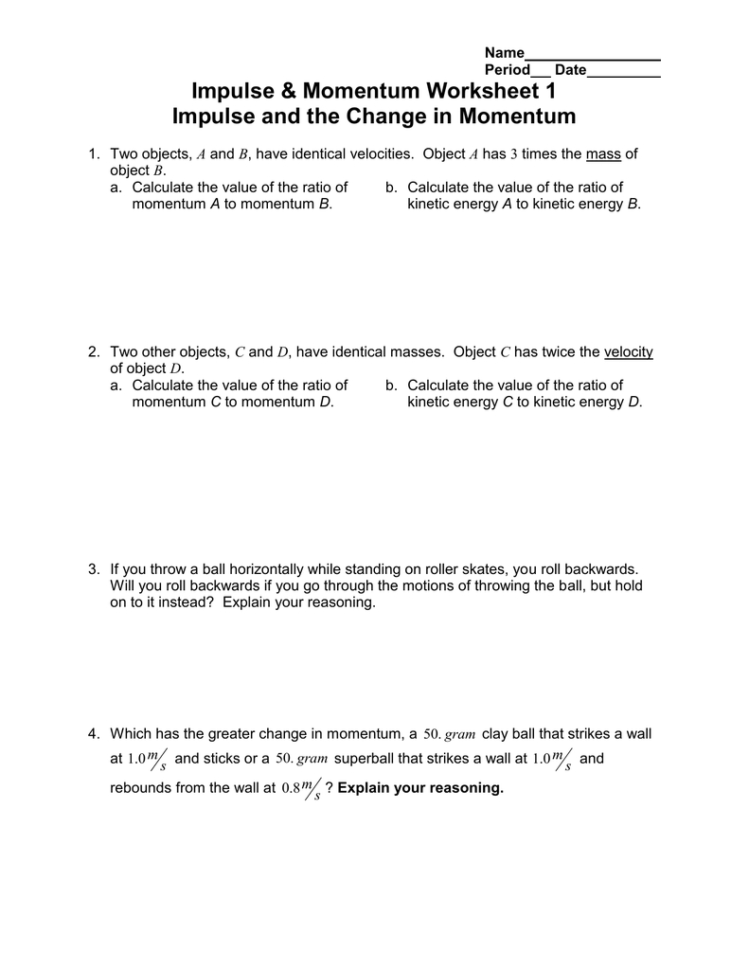 Impulse  Momentum Worksheet 1 Impulse And The Change In
