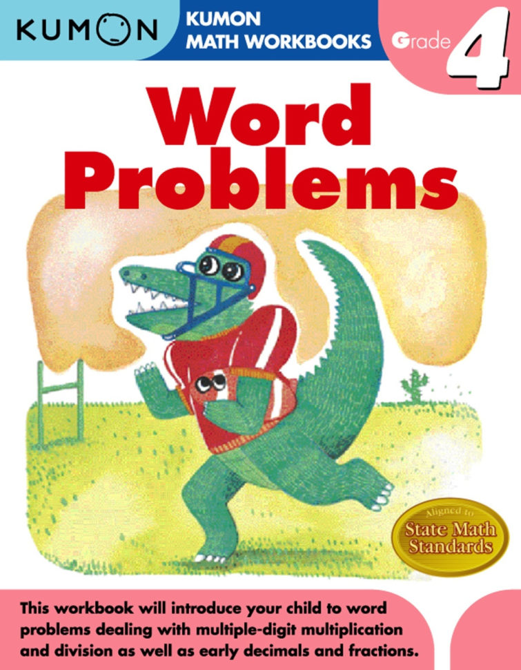 Kumon Publishing  Kumon Publishing  Grade 4 Word Problems