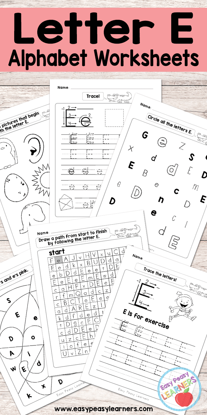 Letter E Worksheets Alphabet Series Easy Peasy Learners —