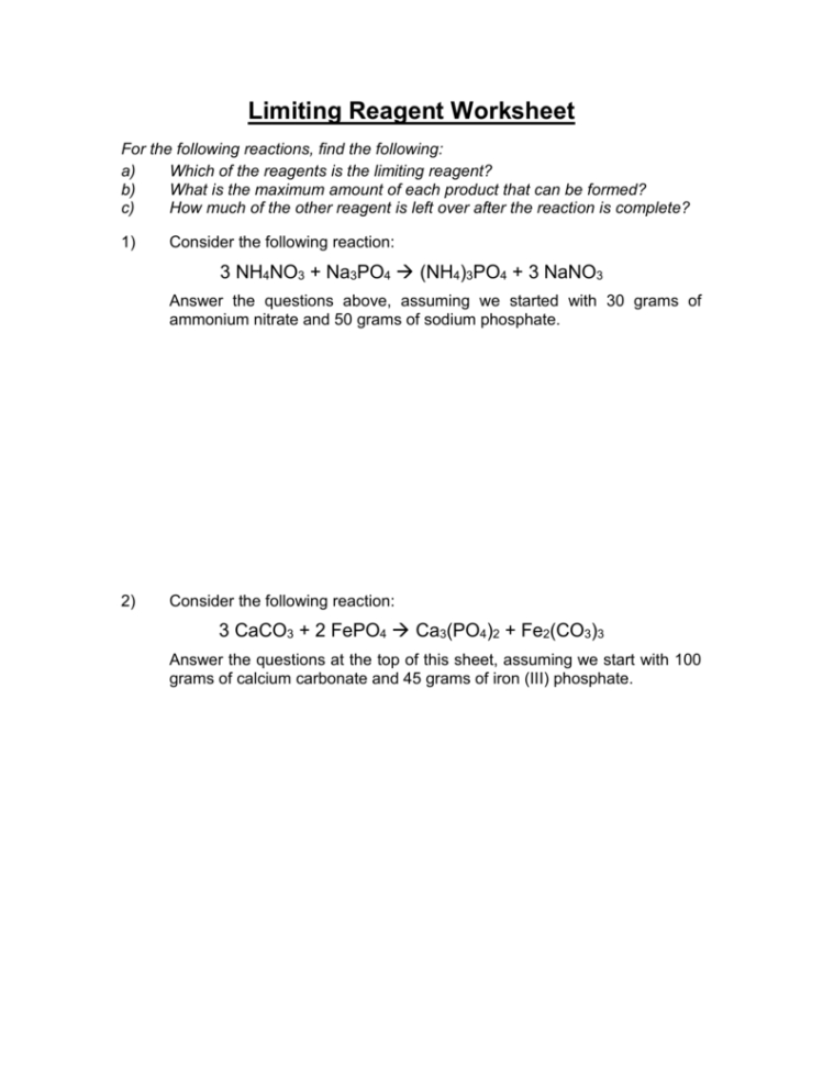 Limiting Reagent Worksheet —