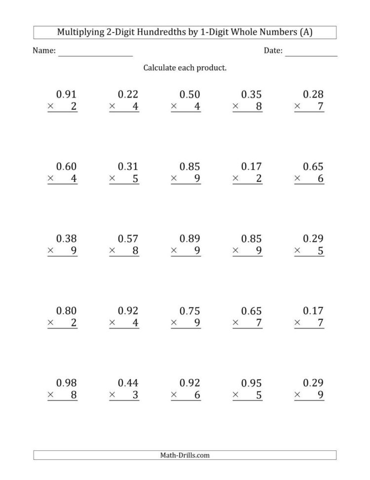 Multiplying 2Digit Hundredths1Digit Whole Numbers A