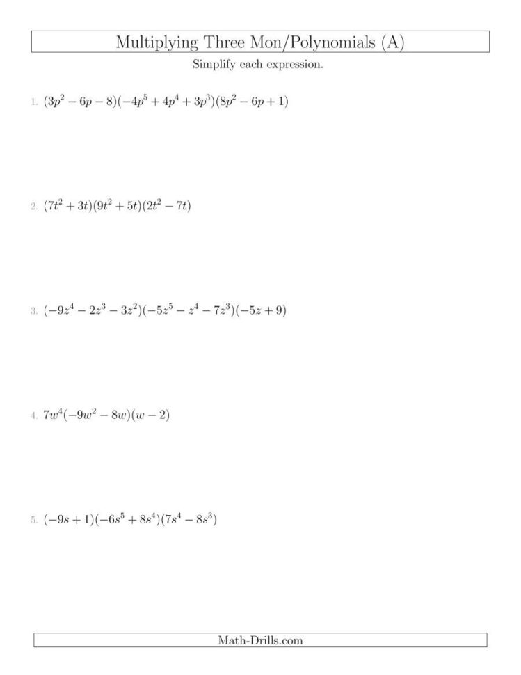 Multiplying Monomials And Polynomials With Three Factors A