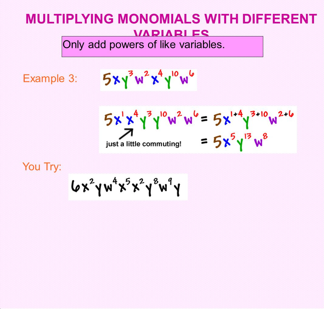 Multiplying Monomials And Raising Monomials To Powers  Ppt