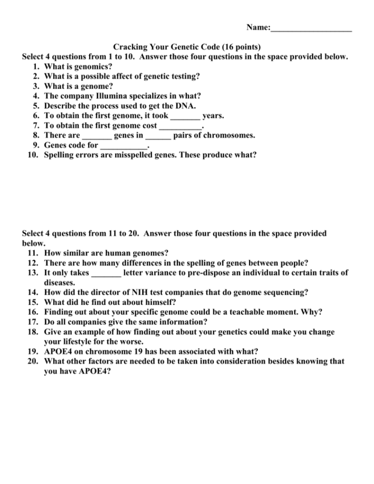 Name Cracking Your Genetic Code 16 Points Select 4 Questions