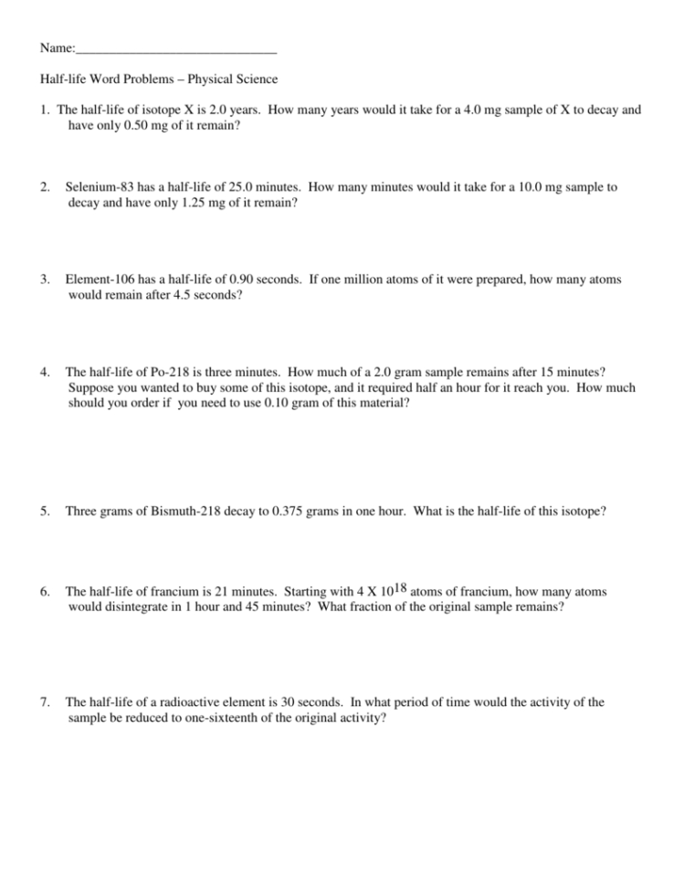 Name Halflife Word Problems – Physical