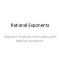 Objective Evaluate Expressions With Rational Exponents  Ppt Download