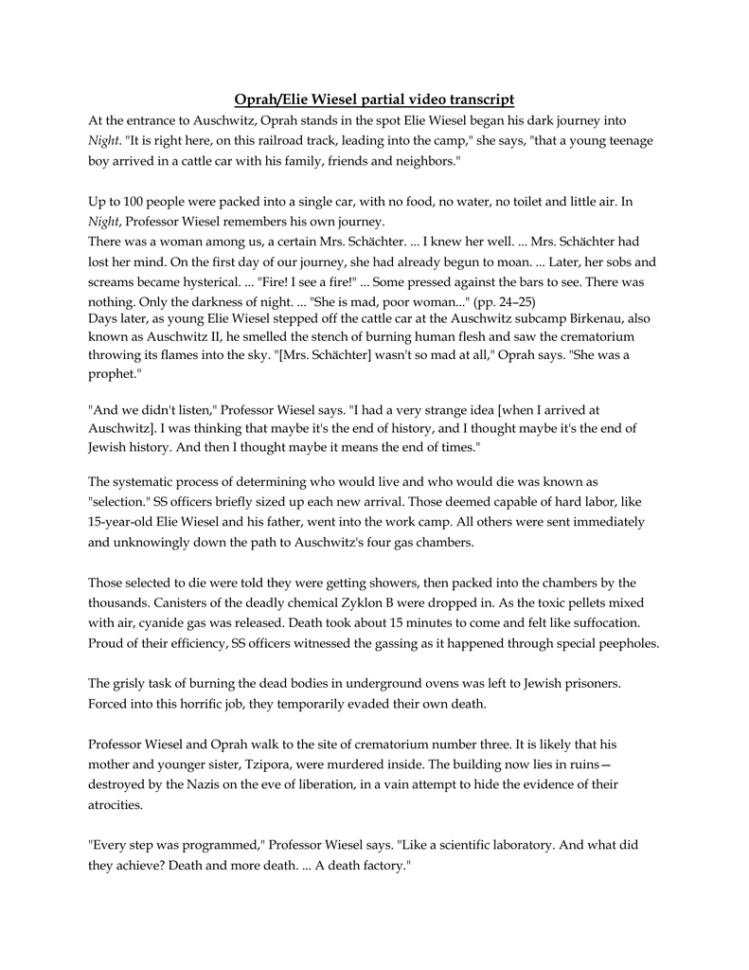 Oprahelie Wiesel Partial Video Transcript At The Entrance To