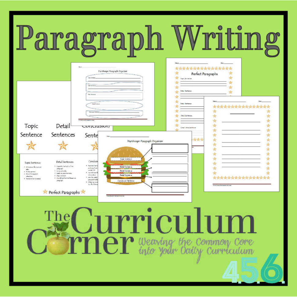 Paragraph Writing  The Curriculum Corner 456