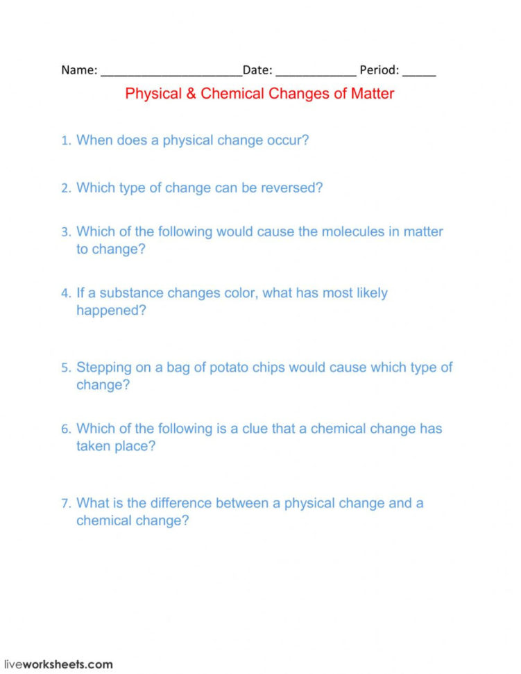 Physical  Chemical Changes Of Matter  Interactive Worksheet
