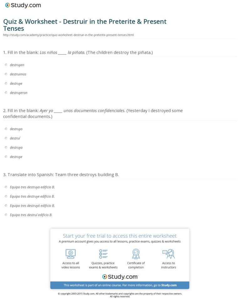 Quiz  Worksheet  Destruir In The Preterite  Present Tenses