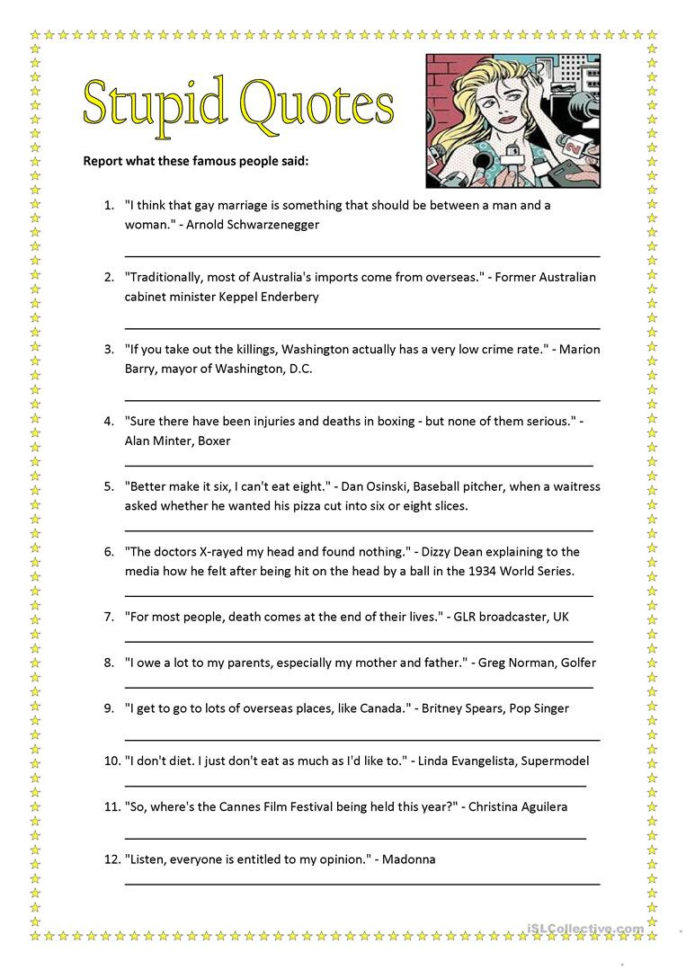 Reporting Stupid Quotes  English Esl Worksheets