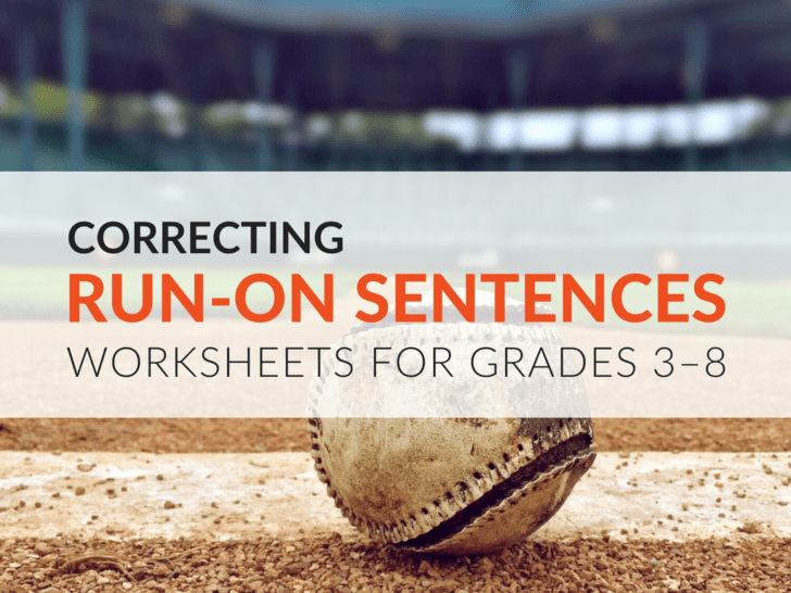 Correcting Run On Sentences Worksheets