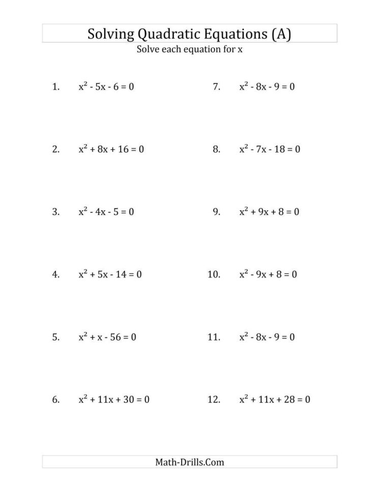 Solving Quadratic Equations For X With 'a' Coefficients Of 1