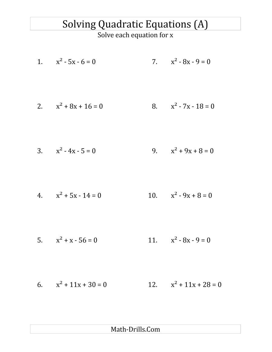 Solving Quadratic Equations For X With 'a' Coefficients Of 1