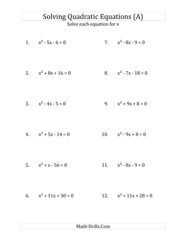 Solving Quadratic Equations For X With 'a' Coefficients Of 1