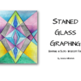 Stained Glass Graphing