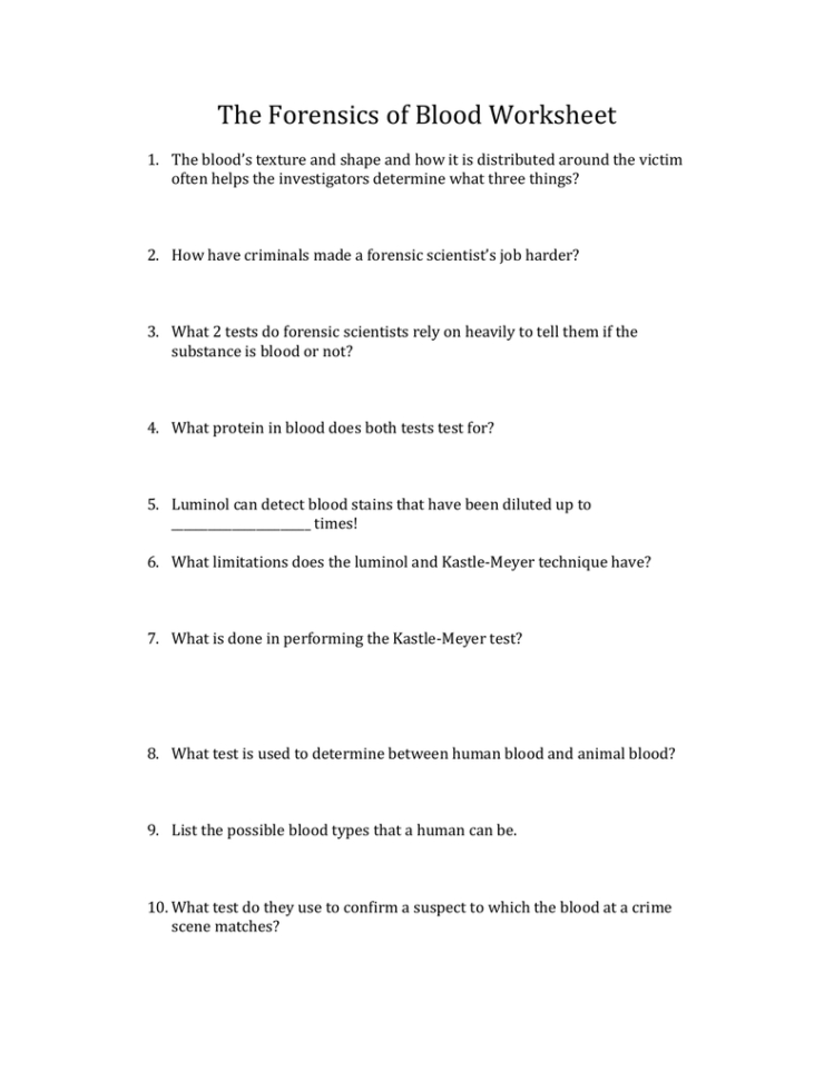 The Forensics Of Blood Worksheet The Blood's Texture And Shape