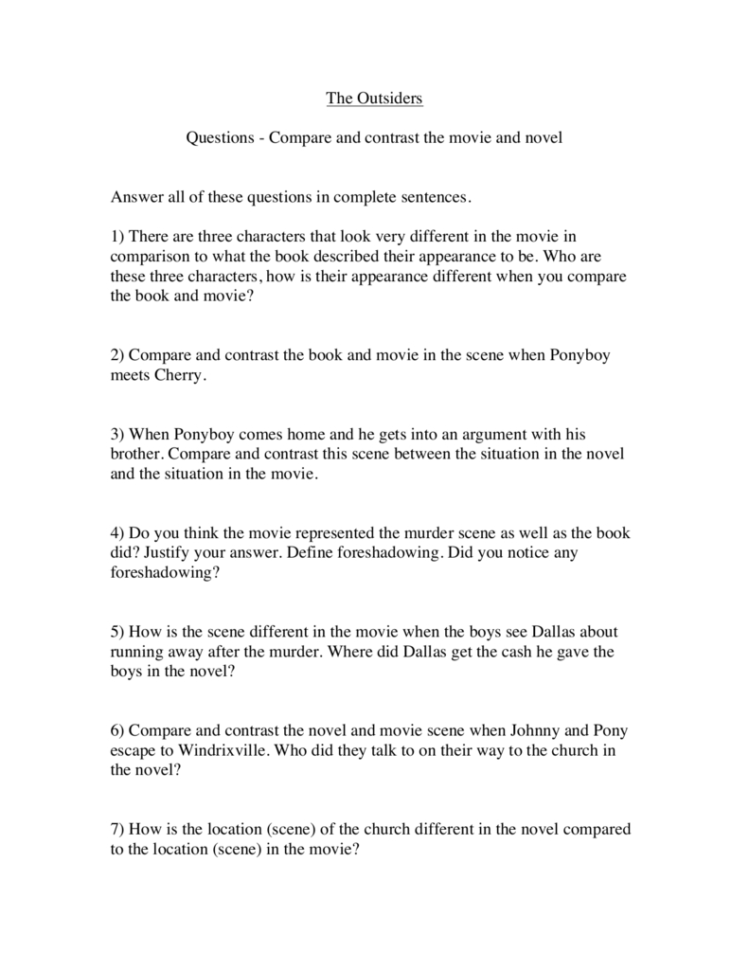 The Outsiders Questions  Compare And Contrast The Movie And