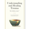 Understanding And Healing Trauma The Flufffree Guide