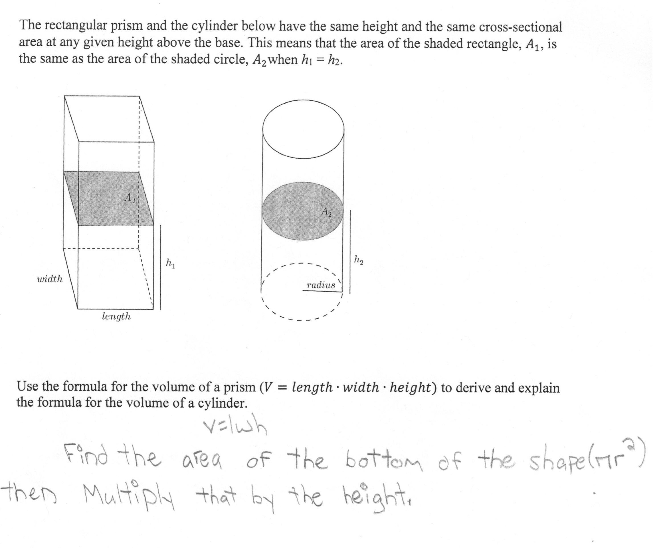 Volume Of A Cylinder Students Are Asked To Derive And Explain A