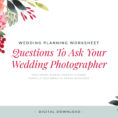 Wedding Planning Worksheet Questions To Ask Your Wedding Photographer   Printable  Download