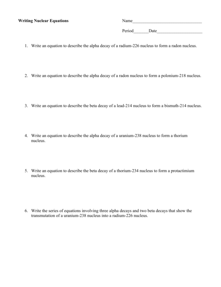 Writing Nuclear Equations