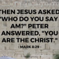 You Are The Messiah" — Mark 829 What Jesus Did